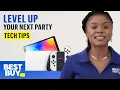 Upgrade Your Entertainment - Tech Tips from Best Buy