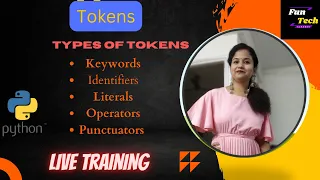Python Fundamentals TOKEN KEYWORDS IDENTIFIERS LITERALS CBSE CLASS - XI COMPUTER SCIENCE