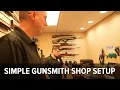 Gunsmithing Tutorial The Simple Gunsmith Shop Setup