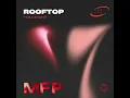 Rooftop (Slowed)
