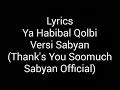 Download Lagu ya habibal qalbi😊