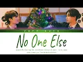 Lagu Perth, Santa - No One Else Ost. Perfect 10 Liners Series Color Coded LYRIC THAI/ROM/INDO/ENG