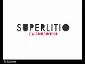 Superlitio - Te lastime