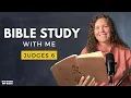 Judges 6 The Truth About Gideon s Fleece Bible Study WITH Me