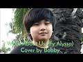 What About Us (Ify Alyssa) || Cover by Bobby