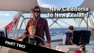 New Caledonia to New Zealand PART 2 | Sailing with Six | Ep 42