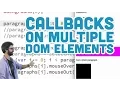 8 11 Callbacks on Multiple DOM Elements - p5 js Tutorial