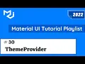 Material UI Theme Provider Material UI Tutorial How to Create Material UI Custom Theme