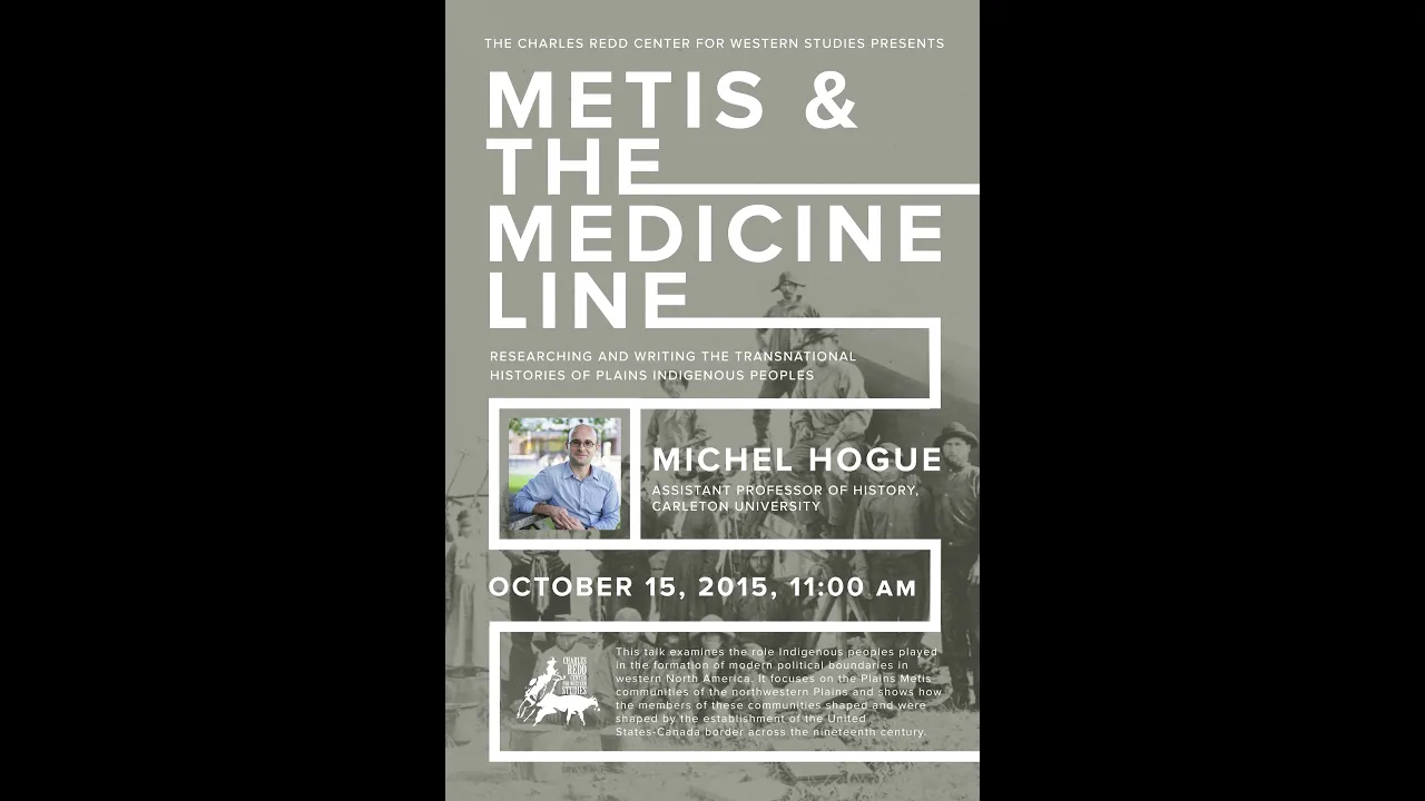Michel Hogue - Metis and the Medicine Line