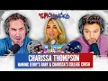 Charissa Thompson on Super Bowl LX Calm Down with Erin Andrews and Stalking Matt at USC