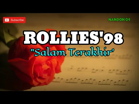 Download MP3 ROLLIES'98 - SALAM TERAKHIR ( LIRIK )