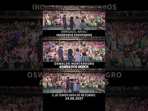 Ingressos ESGOTADOS em NATAL! E já temos data de retorno: 14/08/2027 (show novo)! Vendas em breve!