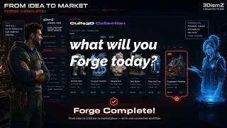 3DismZ Advanced Forge - Complete creator s pipeline from concept to fully published assets