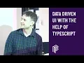 Data Driven UI with the help of TypeScript - JS Roundabout