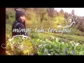 Download Lagu mimpi tak tercapai (cihan)