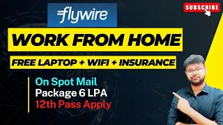 Download FLYWIRE SBI - WORK FROM HOME JOB | 12TH PASS JOB | FREE LAPTOP | NO SALES | EARN ONLINE #viral MP3