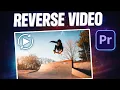 How to Reverse in Premiere Pro FAST