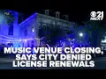 HMAC closing says Harrisburg denied license renewals