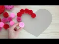 Pom Pom Heart Making with Wool - Valentines Day Gift Ideas