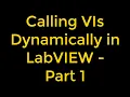 Dynamically Loading VIs - part 1