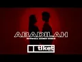 Download Lagu TIKET - Abadilah, 2023 (Official Music Video)