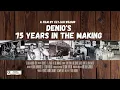 Denio s - 75 Years in the Making
