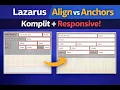 Lazarus Align and Anchors Tutorial