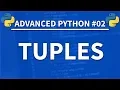 Tuples in Python - Advanced Python 02