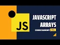 Javascript Arrays - Crushing Codecademy PRO WEB DEVELOPMENT career path Challenge