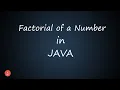 Factorial of a Number in JAVA BluejCode