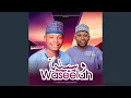 Lagu WASEELAH (VOCAL) (feat. Awiye Agba)