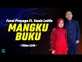 Download Lagu Farel Prayoga - MANGKU BUKU Ft. Vania Latifa (Video Lirik)