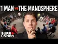 1 Anti-Manosphere vs 20 Manosphere ft Mark Manson Surrounded