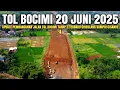 Download Lagu Tol Bocimi Tahap 3 Terbaru 20 Juni 2025 | Update Bocimi 3 Calon Rest Area Sampai Kebun Jati Cisande