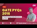 GATE PYQs 2016 with Shubham Agrawal GeeksforGeeks GATE CSE