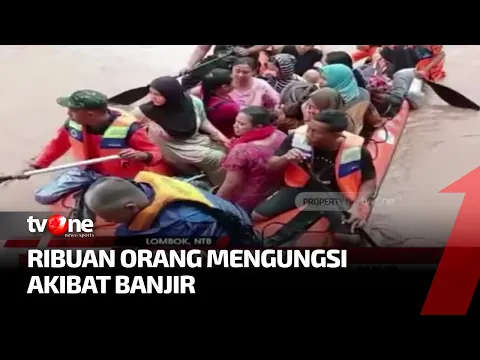 Banjir Rendam Lombok, Ribuan Orang Mengungsi