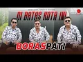 Download Lagu Boraspati - Di Batas Kota Ini (Official Music Video)