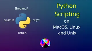 Python Scripting - MacOS Linux and Unix