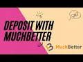 How to deposit at online casinos with MuchBetter