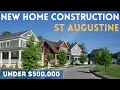 New Home Construction in St Augustine under 500 000