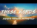 Download Lagu Natasha Bedingfield - These Words (Badger Remix) (Lyrics)