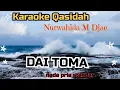 Download Lagu Qasidah dai toma Nurwahida M Djae ✅ Karaoke Nada pria