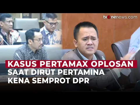 Anggota DPR Marah-Marah Gegara Dirut Pertamina Tak Singgung Kasus Pertamax Oplosan