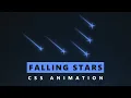 Falling Stars CSS Animation - Only Using CSS HTML