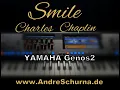 Lagu YAMAHA Genos2 Smile von Charles Chaplin YAMAHA Genos2 www.AndreSchurna.de