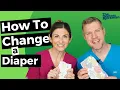 Diaper Changing Tips You Didn t Know from Pediatrician Dad
