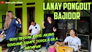 lanay versi pongdut bajidor unuy jebred seru yang joged nya edisi latihan
