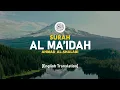 Download Lagu Surah Al Ma'idah - Ahmad Al-Shalabi [ 005 ] I Beautiful Quran Recitation