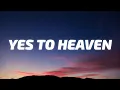 Download Lagu Lana Del Rey - Yes To Heaven (Lyrics) | \