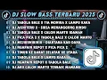 Download Lagu DJ SLOWBASS TERBARU 2025 || DJ TABOLA BALE X TIA MONIKA X LAMPU KAKA || DJ AISHITERU 2 VIRAL TIKTOK 